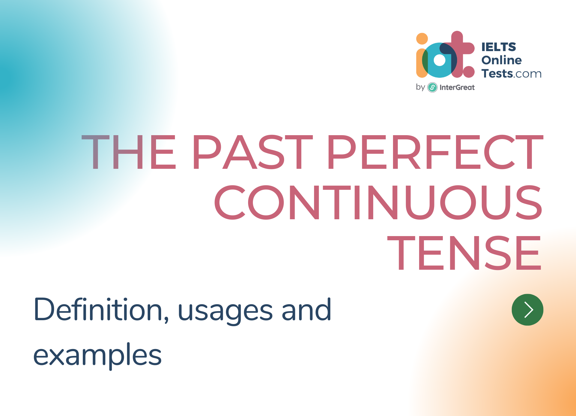 The Past Perfect Continuous Tense